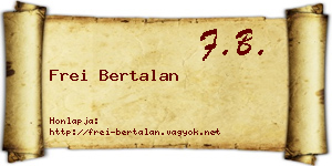 Frei Bertalan névjegykártya