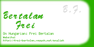 bertalan frei business card